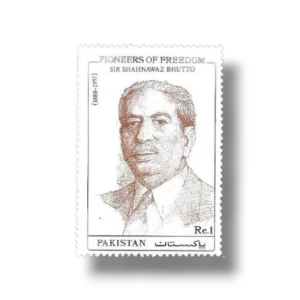 Pioneers Of Freedom Sir Shahnawaz Bhutto