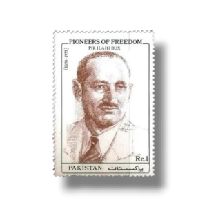 Pioneers Of Freedom Pir Ilahi Bux